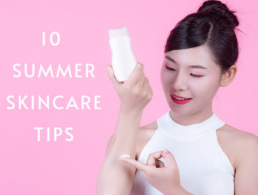 10 Skincare Tips Everyone Should Follow in This Summer