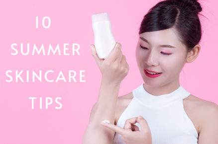 10 Skincare Tips Everyone Should Follow in This Summer