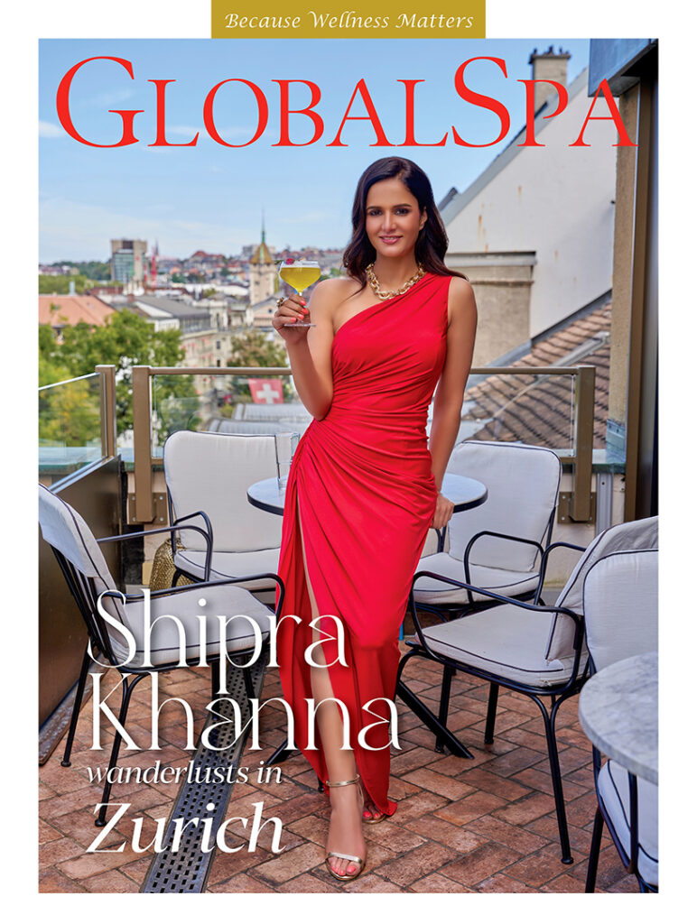 GlobalSpa Digital Issue Shipra Khanna GlobalSpa Digital Issue Shipra Khanna