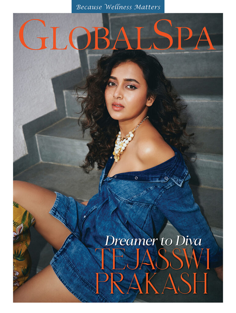 GlobalSpa Digital Issue Tejasswi Prakash Cover GlobalSpa Digital Issue Tejasswi Prakash Cover